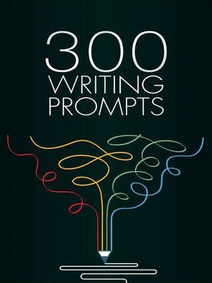 cover image of 300 Writing Prompts